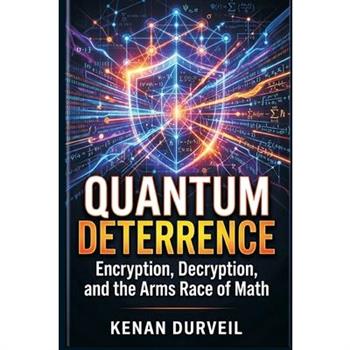 Quantum Deterrence