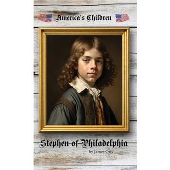 Stephen of Philadelphia