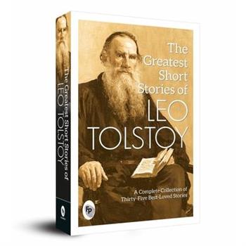 The Greatest Short Stories of Leo Tolstoy