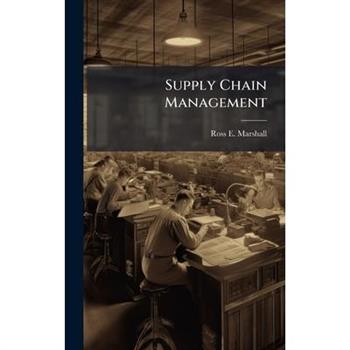 Supply Chain Management
