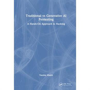 Traditional vs Generative AI Pentesting