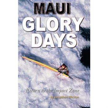 Maui Glory Days