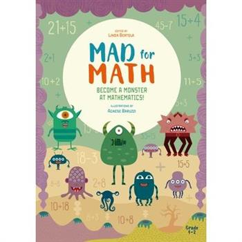 Mad for Math: Become a Monster at Mathematics