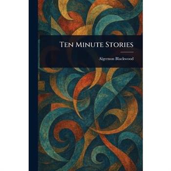 Ten Minute Stories