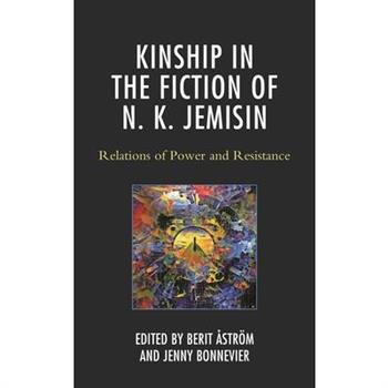 Kinship in the Fiction of N. K. Jemisin