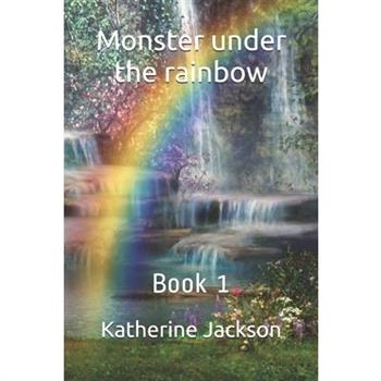 Monster under the rainbow