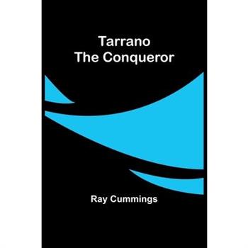 Tarrano the Conqueror
