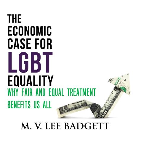 The Economic Case for Lgbt Equality