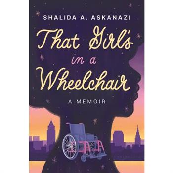 That Girl's in a Wheelchair