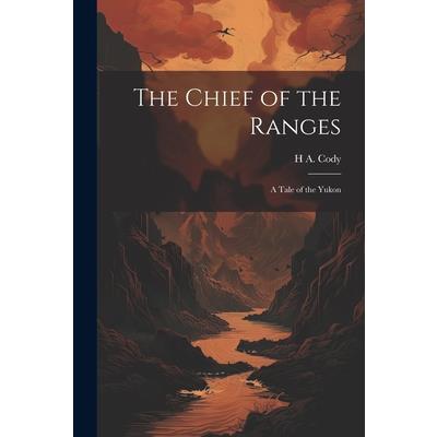 The Chief of the Ranges