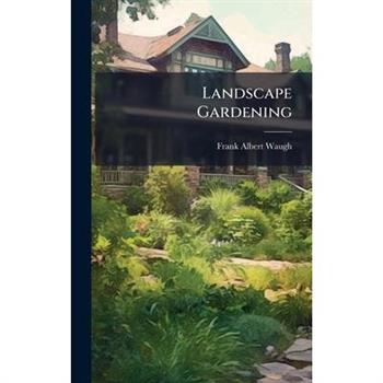 Landscape Gardening