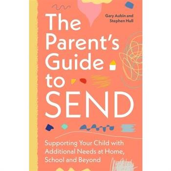 The Parent's Guide to Send