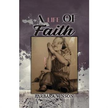 A Life of Faith