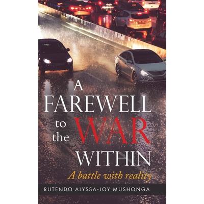 A Farewell To The War Within