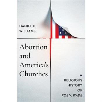 Abortion and America's Churches