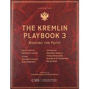 The Kremlin Playbook 3