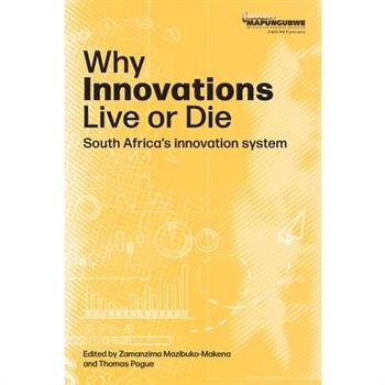 Why innovations Live or Die
