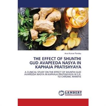 The Effect of Shunthi Gud Avapeeda Nasya in Kaphaja Pratishyaya