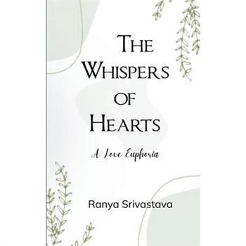 The Whispers of Hearts