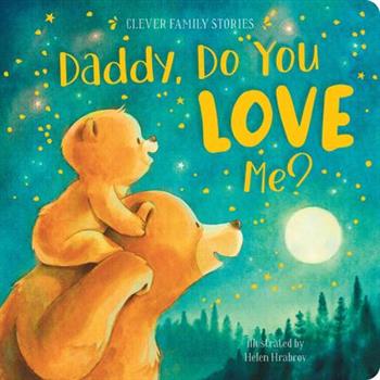 Daddy, Do You Love Me?