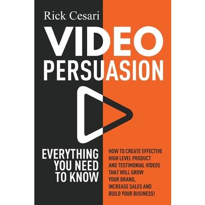 Video Persuasion