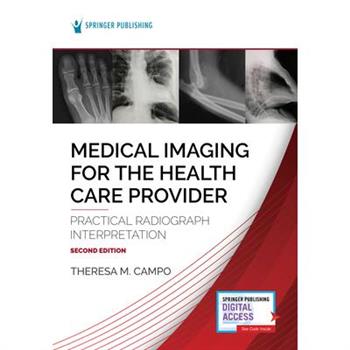 Medical Imaging for the Health Care Provider