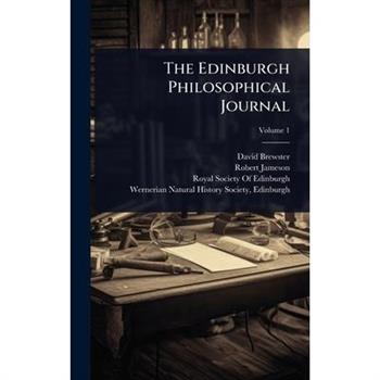 The Edinburgh Philosophical Journal