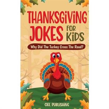 Thanksgiving Jokes For Kids