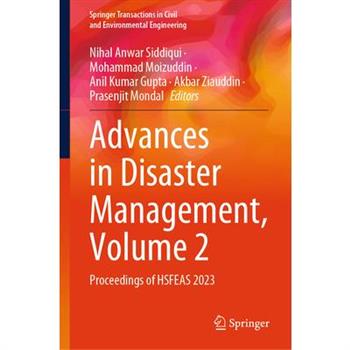 Advances in Disaster Management, Volume 2