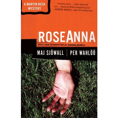 Roseanna： A Martin Beck Police Mystery (01)