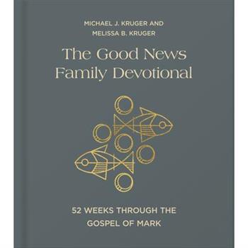 The Good News Family Devotional