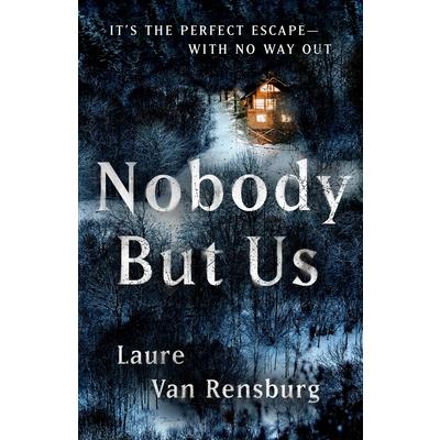 Nobody But Us