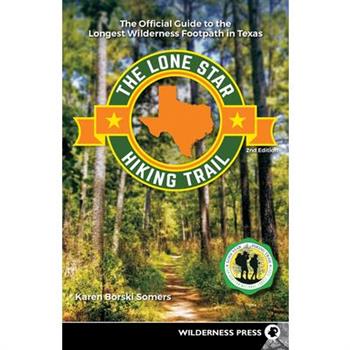 The Lone Star Hiking Trail