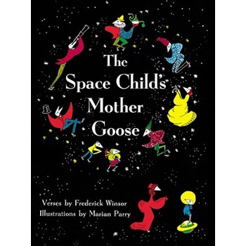 The Space Child's Mother Goose
