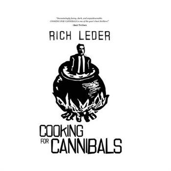 Cooking for Cannibals