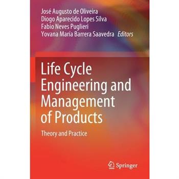 Life Cycle Engineering and Management of Products