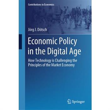 Economic Policy in the Digital Age