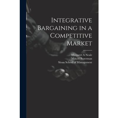 Integrative Bargaining in a Competitive Market