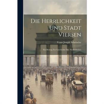 Die Herrlichkeit Und Stadt Viersen
