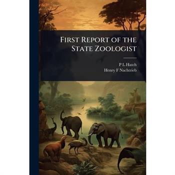 First Report of the State Zoologist