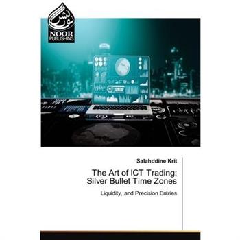 The Art of ICT Trading