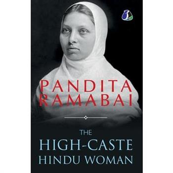 The High-Caste Hindu Woman - [PAPERBACK EDITION]