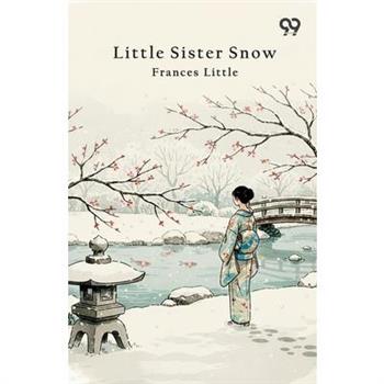 Little Sister Snow