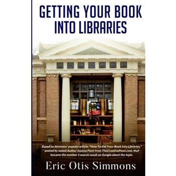 Getting Your Book Into Libraries