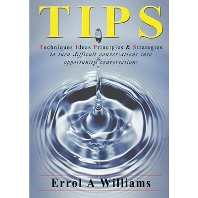 TIPS - Techniques Ideas Principles & Strategies