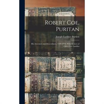 Robert Coe, Puritan