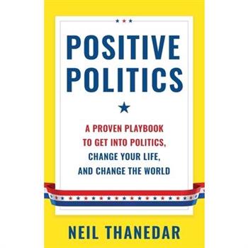 Positive Politics