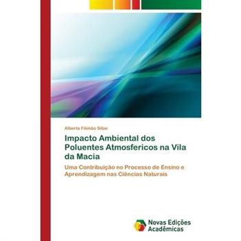 Impacto Ambiental dos Poluentes Atmosfericos na Vila da Macia