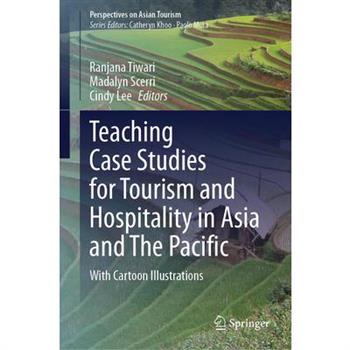 Teaching Case Studies for Tourism and Hospitality in Asia and the Pacific