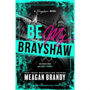 Be My Brayshaw (Standard Edition)